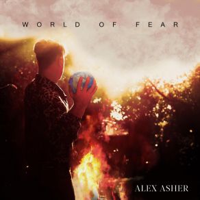 Download track World Of Fear Alex Asher