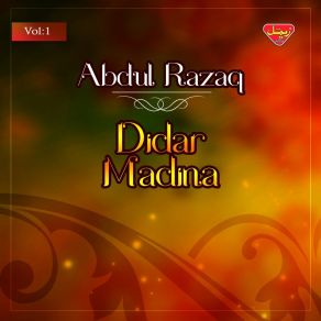 Download track Khudaya Didarga Abdul Razaq