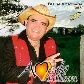 Download track Pense Num Vaqueiro Apaixonado Amado Edilson