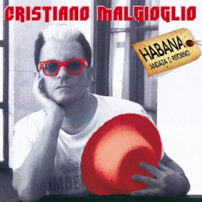 Download track Que Serà De Ti Cristiano Malgioglio