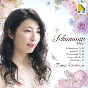 Download track Kinderszenen, Op. 15 11. Furchtenmachen Tomoyo Umemura