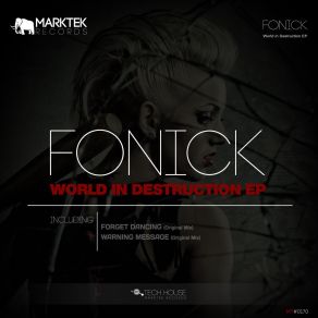 Download track Forget Dancing (Original Mix) FONICK