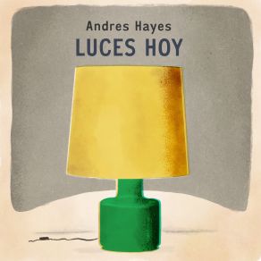 Download track Luces Hoy Andres HayesJuan Cruz, De Urquiza, Pablo Passini, Damien Poots, Bruno Varela, Ezequiel Dutil