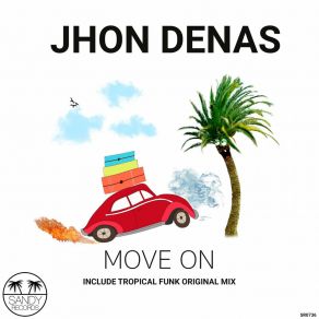 Download track Tropical Funk (Original Mix) Jhon Denas