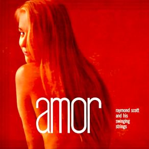 Download track Amor (Remastered) Raymond Scott