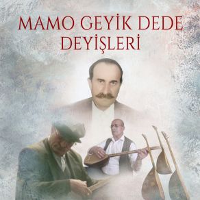 Download track Candan Bir Kamile Hizmet Edersen Mamo Geyik Dede