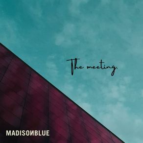 Download track Positive Reminder Madison Blue