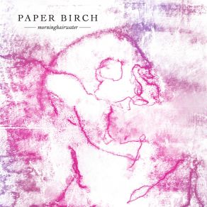 Download track Curse Us Paper Birch