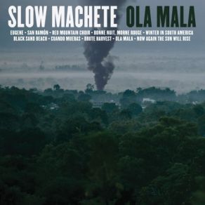 Download track Cuando Mueras Slow Machete