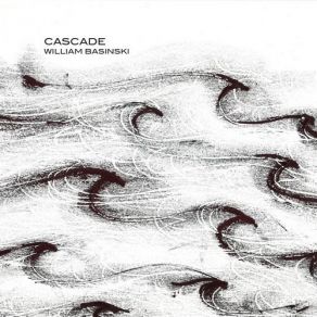 Download track Cascade William Basinski