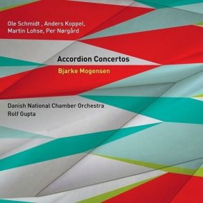 Download track 3. Anders Koppel: Concerto Piccolo - I. Andante Misterioso The Danish National Chamber Orchestra, Bjarke Mogensen