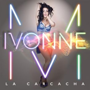 Download track La Carcacha Ivonne Montero