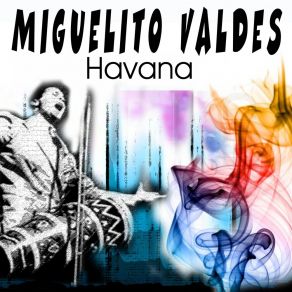 Download track Eso Es Candela Miguelito Valdes