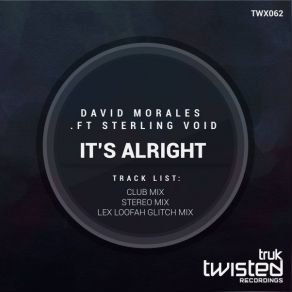 Download track It's Alright (David Morales Classic Mix) Sterling Void