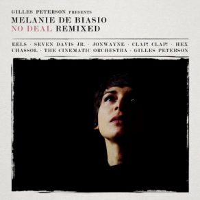 Download track Sweet Darling Pain (Chassol Remix) Melanie De Biasio, Gilles Peterson