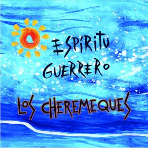 Download track Un Lugar Sin Tiempo Los Cheremeques