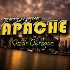 Download track Dice Mi Corazon Tropicalisimo Apache