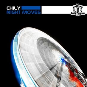 Download track Night Moves Chilly