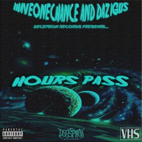 Download track HOURS PASS IhaveonechanceDAZIGUS