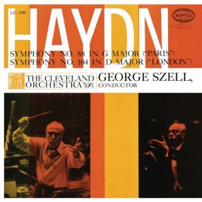 Download track Symphony No. 88 In G Major, Hob. I: 88: IV. Finale (Allegro Con Spirito) George Szell