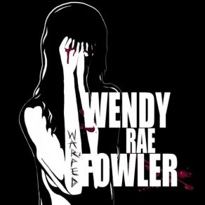 Download track This Is Not A Love Song Wendy Rae Fowler