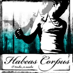 Download track Perdimos La Ocasión Habeas Corpus