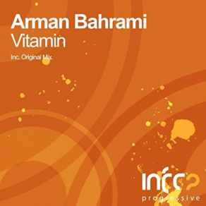 Download track Vitamin (Original Mix) Arman Bahrami