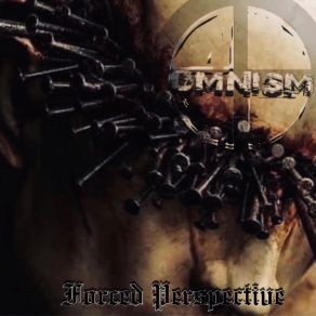 Download track Forced Perspective Omnism