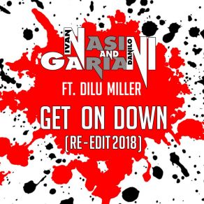 Download track Get On Down (Instrumental; Re-Edit 2018) Gariani