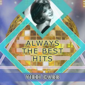 Download track In Love For The Very First Time Vikki Carr