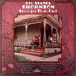 Download track I Shall Be Released Big Mama Thornton