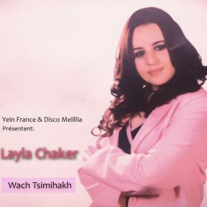 Download track Ijan Alhob Layla Chaker