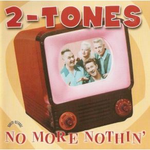 Download track No More Nothin' 2 - Tones