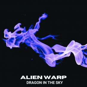 Download track Flowing By Alien Warp