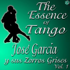 Download track Sólo Compasión Jose Garcia, Sus Zorros Grises