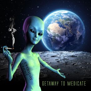 Download track Getaway To Medicate Everyday Ghost