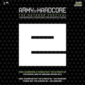 Download track Live Hardcore! (Official Army Of Hardcore Anthem 2013) - 1 The Ultimate MCMarc Acardipane