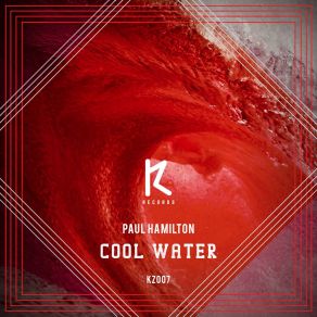 Download track Cool Water (Dub Mix) Paul Hamilton