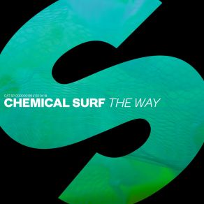 Download track The Way (Extended Mix) Chemical Surf