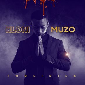 Download track Thulisile HloniMuzo