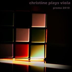 Download track Failed To Connect To Heart (Endline) Christine Plays Viola