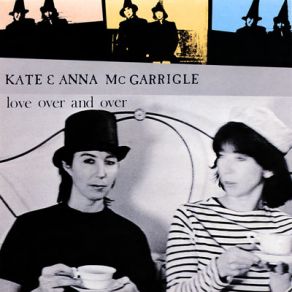 Download track Tu Vas M'Accompagner Anna McGarrigle, Kate McGarrigle