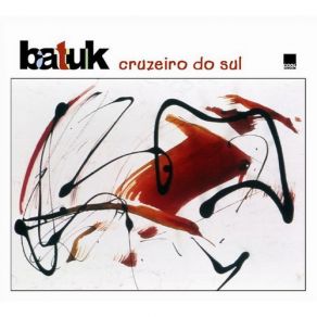 Download track Cruzeiro Do Sul Batuk