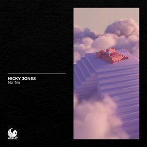 Download track Na Na (Extended Mix) Nicky Jones