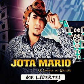 Download track Eu Já Te Superei Jota Mario O Cowboy Do Batidão