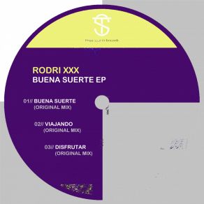 Download track Buena Suerte (Original Mix) Rodri XXX