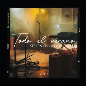 Download track Vamos (Sesión En Vivo) Todo El Verano