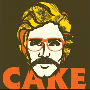 Download track Mustache Man (Wasted) CAKE