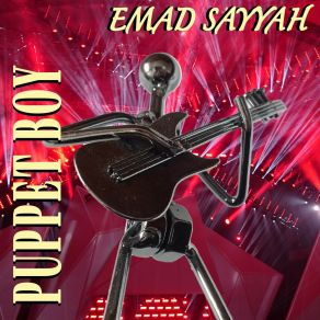 Download track Puppet Boy Emad Sayyah