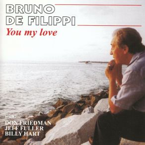 Download track Sentimental Journey Bruno De FilippiDon Friedman Trio